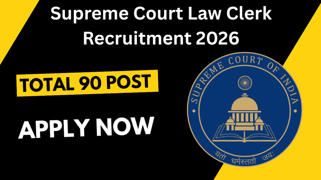 Supreme Court Law Clerk Recruitment 2026